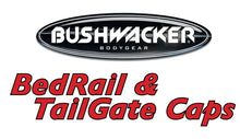 Load image into Gallery viewer, Bushwacker 93-11 Ford Ranger Bed Rail Caps 72.0in Bed Does Not Fit STX - Black