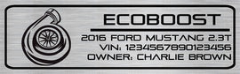 Ford Mustang Aluminum Dash Plaque - Ecoboost 2.3T (2015-18)